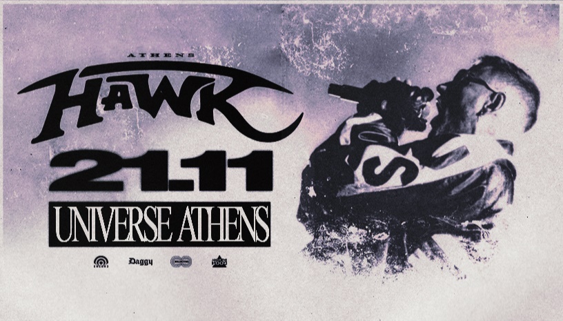 HAWK LIVE ΑΘΗΝΑ // 21.11.2026 // UNIVERSE MULTIVENUE