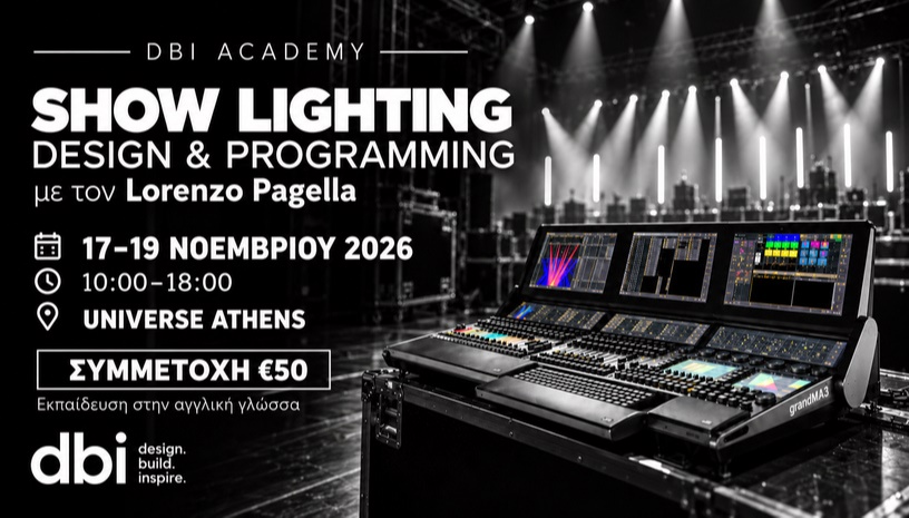 DBI Academy: Show Lighting Design & Programming με τον Lorenzo Pagella